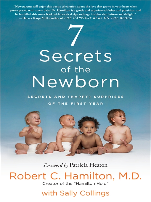 Title details for 7 Secrets of the Newborn by Robert C. Hamilton M.D. - Wait list